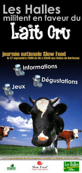 Halles de Narbonne - Lait Cru 2008